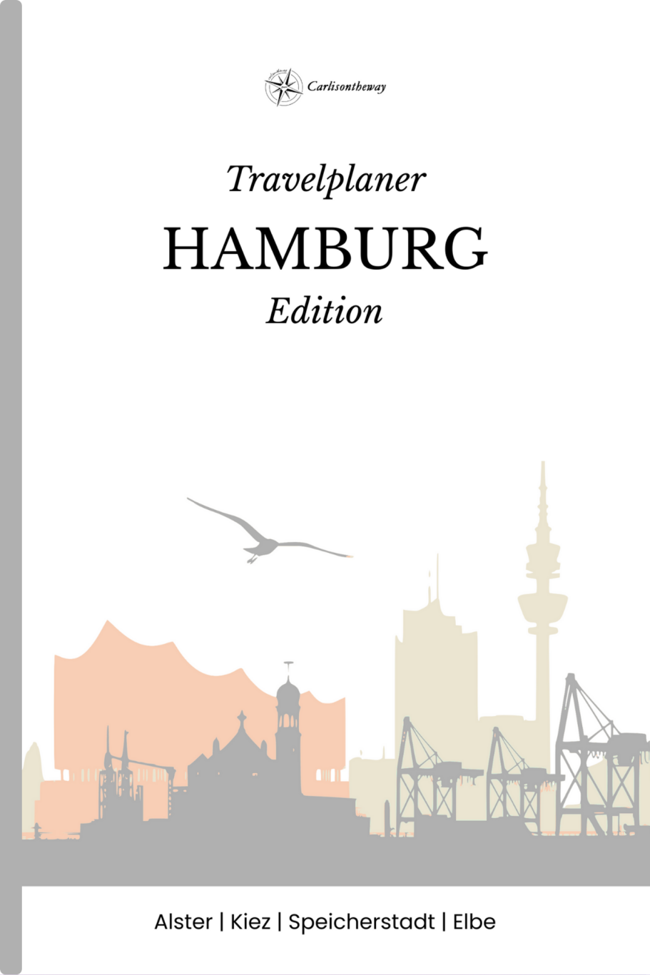 Cover „Travelplaner Hamburg – Stadtabenteuer-Edition“ von G. Carlison.