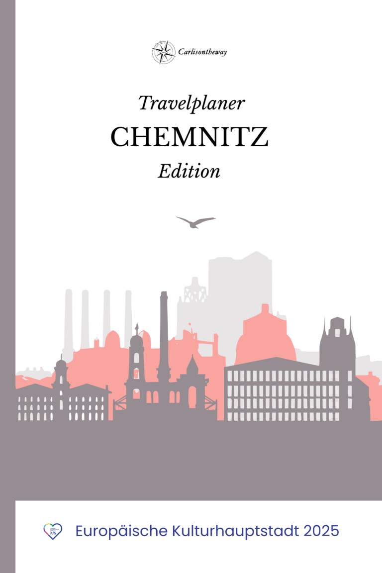 Cover „Travelplaner Chemnitz – Europäische Kulturhauptstadt 2025“ von G. Carlison.